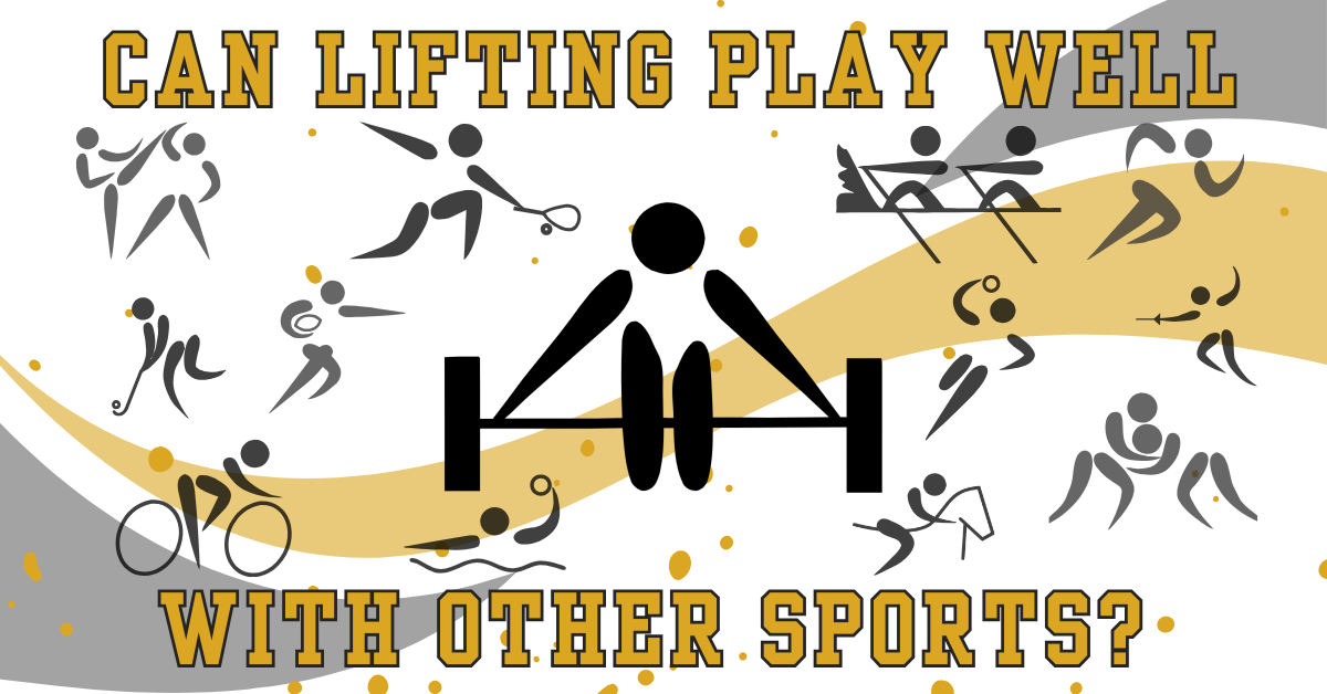 Can Lifting Play Well 1